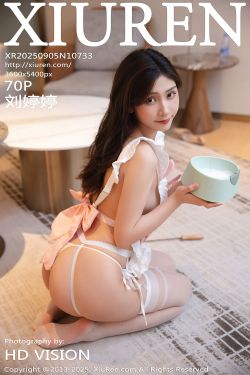 [秀人XiuRen] 2025.09.05 No.10733 刘婷婷(70P)-图控