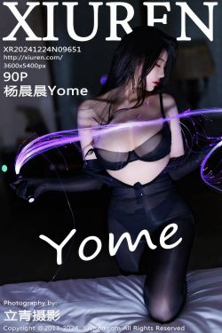 [秀人XiuRen] 2024.12.24 No.9651 杨晨晨Yome(89P)-图控