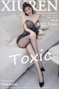 [秀人XiuRen] 2024.12.27 No.9669 妲己_Toxic(81P)-图控