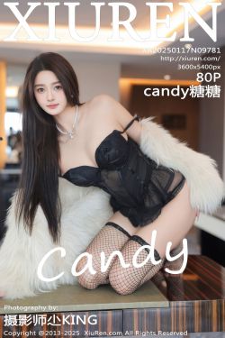 [秀人XiuRen] 2025.01.17 No.9781 Candy糖糖(80P)-图控